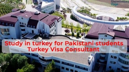 Study in turkey for Pakistani students | Turkey Visa Consultant